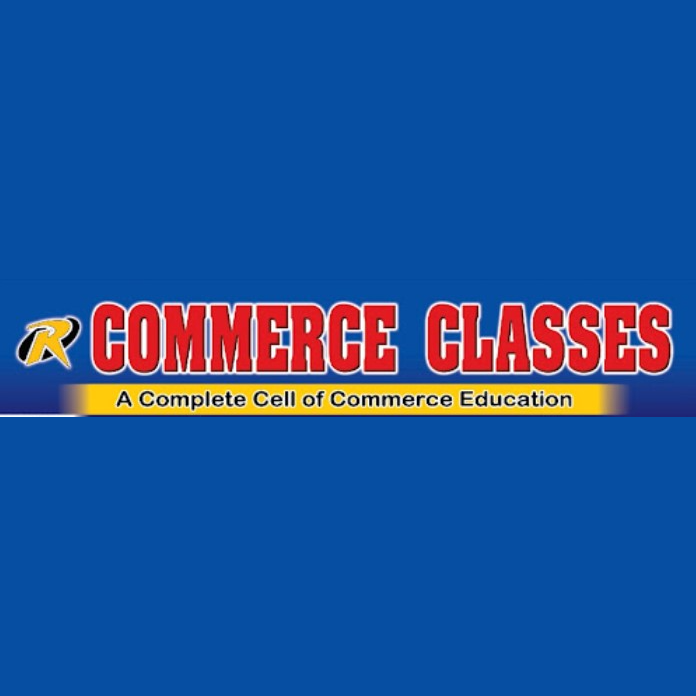 R. Commerce Classes