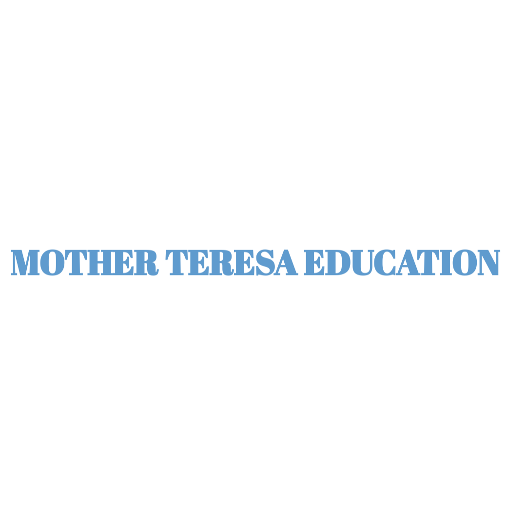 Mother Teresa Education
